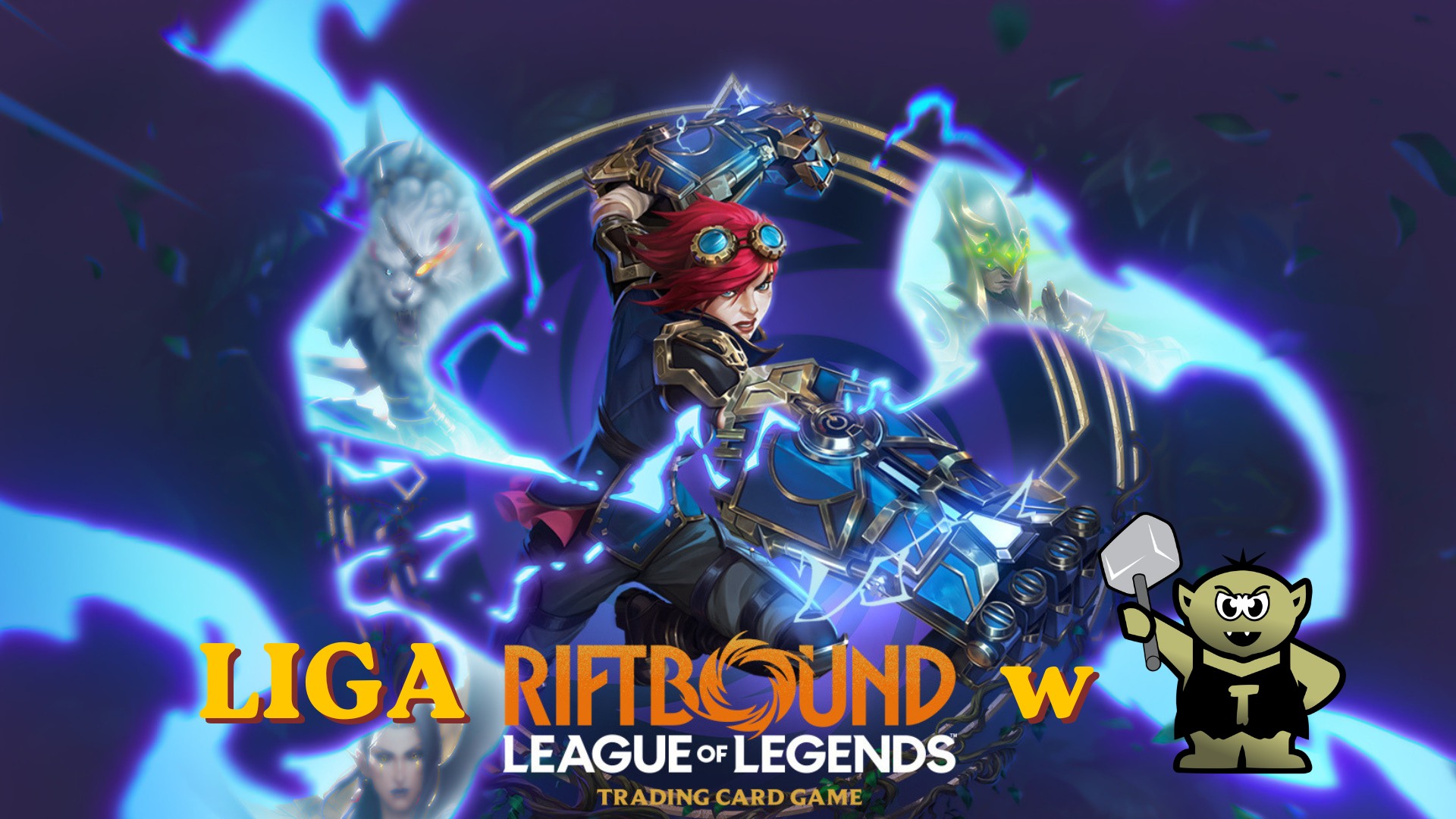 🧌 JASKINIOWA LIGA RIFTBOUNDA - GLIWICE I RYBNIK
