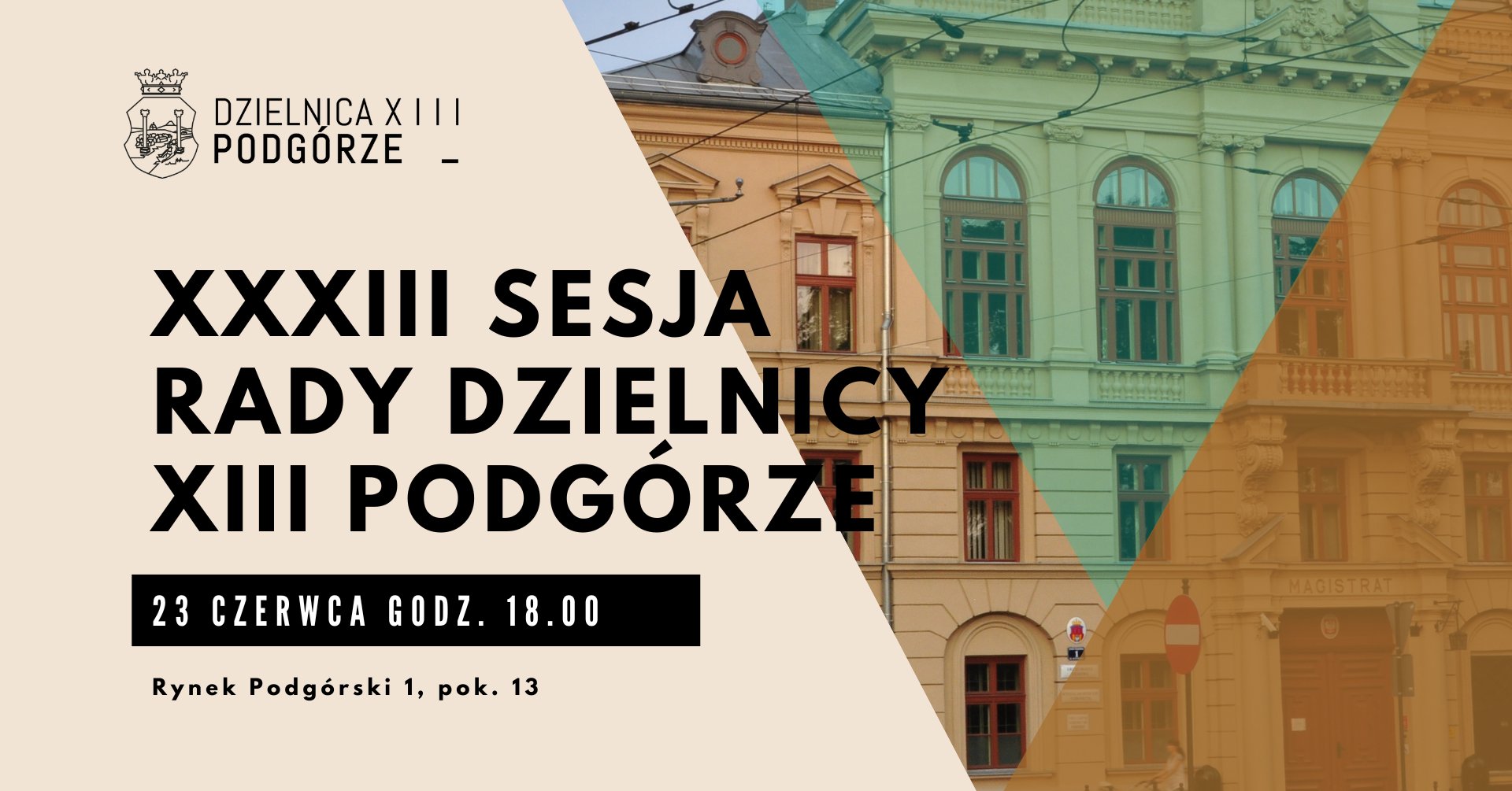 XXXIII Sesja Rady Dzielnicy XIII Podgórze