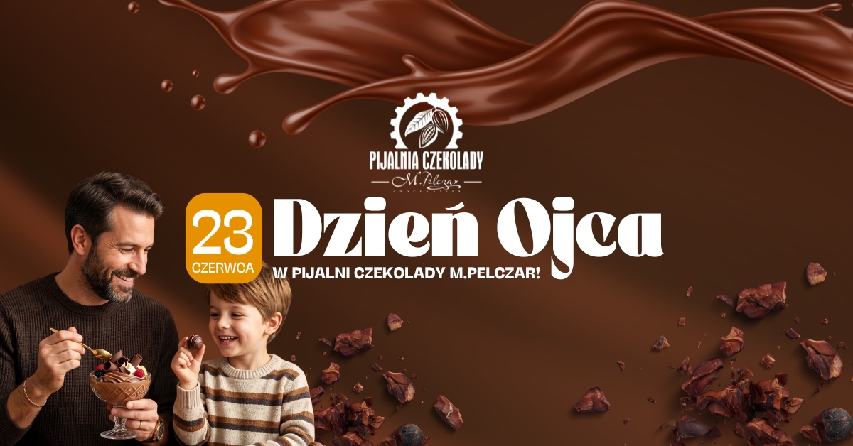 Dzień Ojca w Pijalni Czekolady M.Pelczar w Krynicy-Zdroju‼️🥳🍫