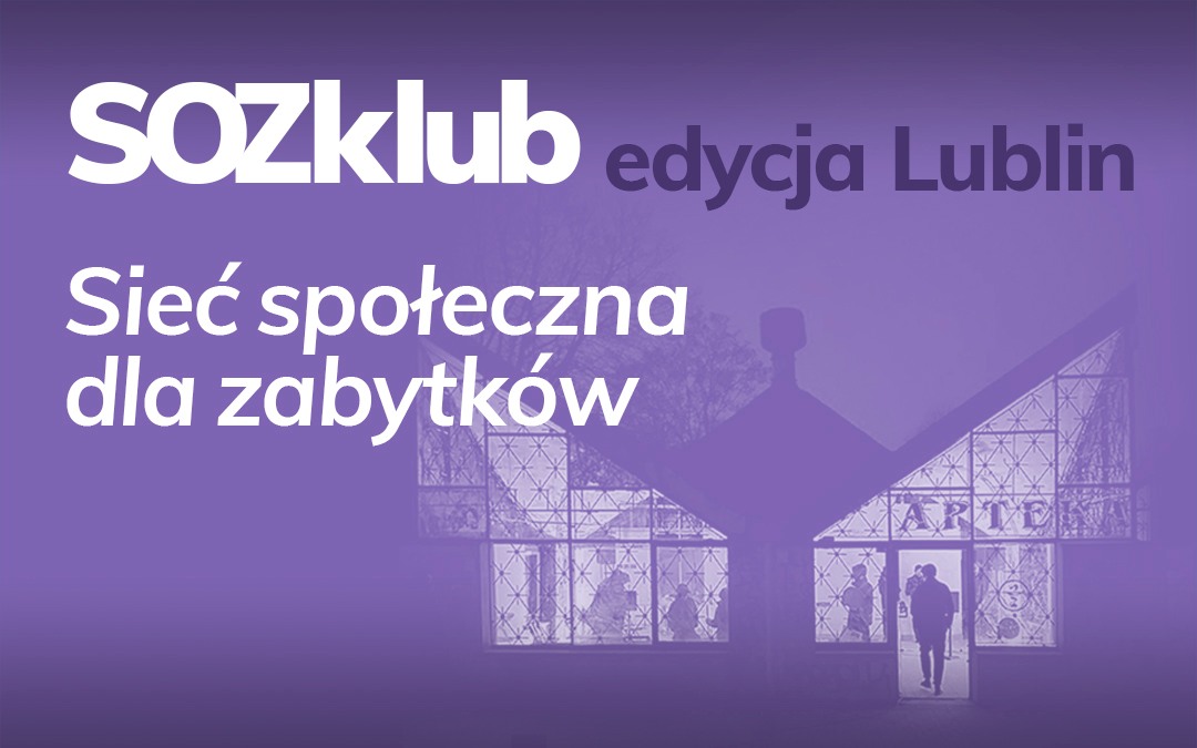 SOZklub: edycja Lublin
