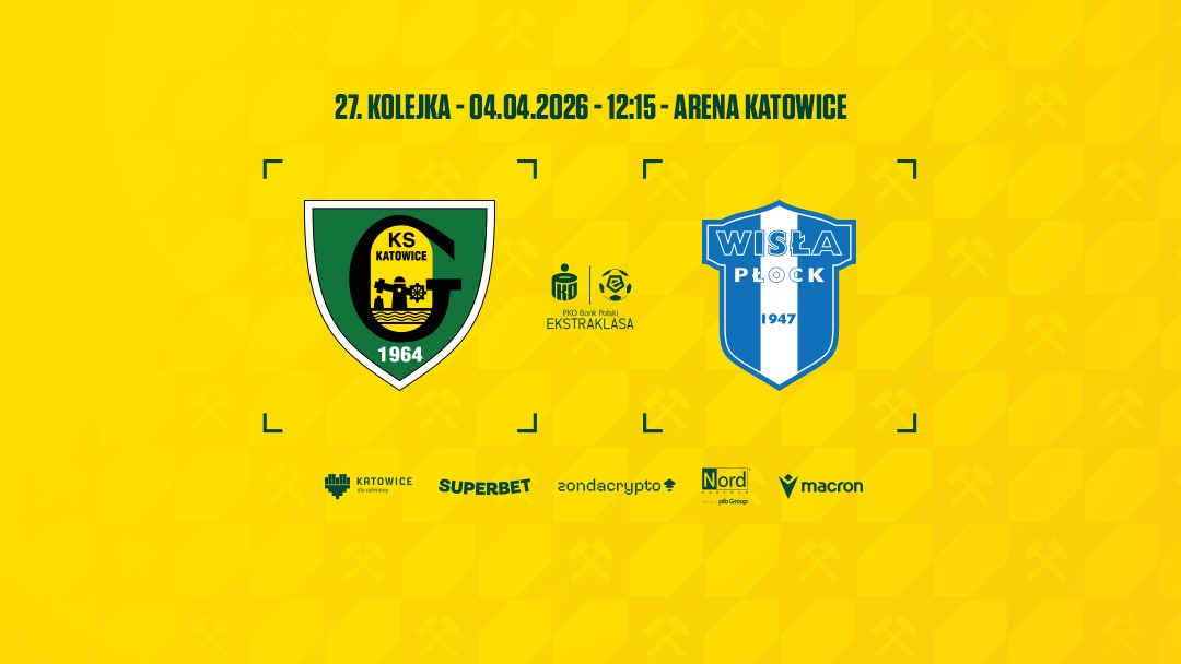PKO BP Ekstraklasa: GKS Katowice - Wisła Płock