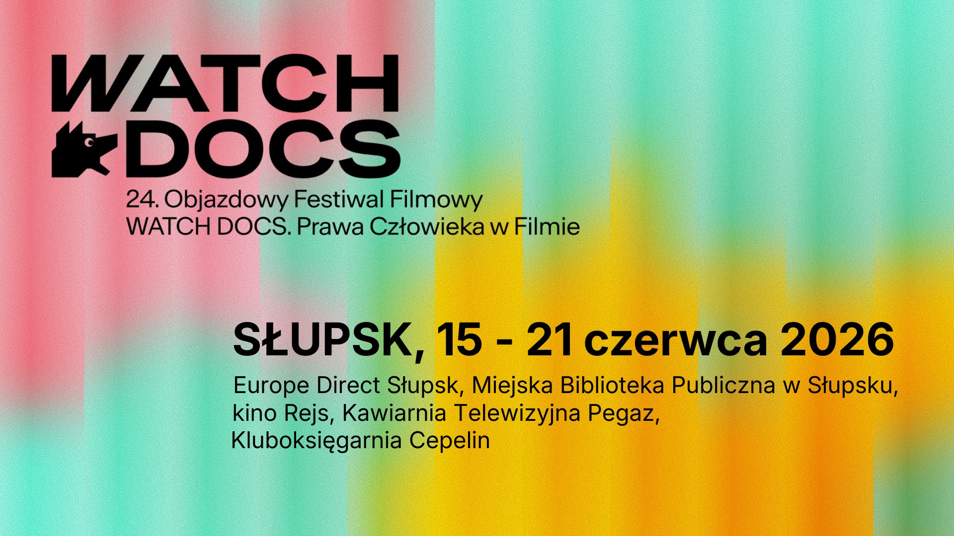 24. Objazdowy Festiwal Filmowy WATCH DOCS. Prawa Człowieka w Filmie w Słupsku