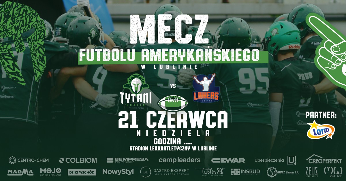 Mecz futbolu amerykańskiego w Lublinie Tytani Lublin vs. Olsztyn Lakers