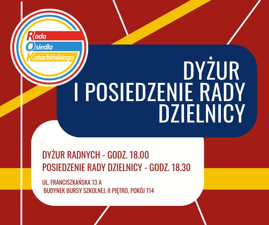 Dyżur i posiedzenie Rady Dzielnicy