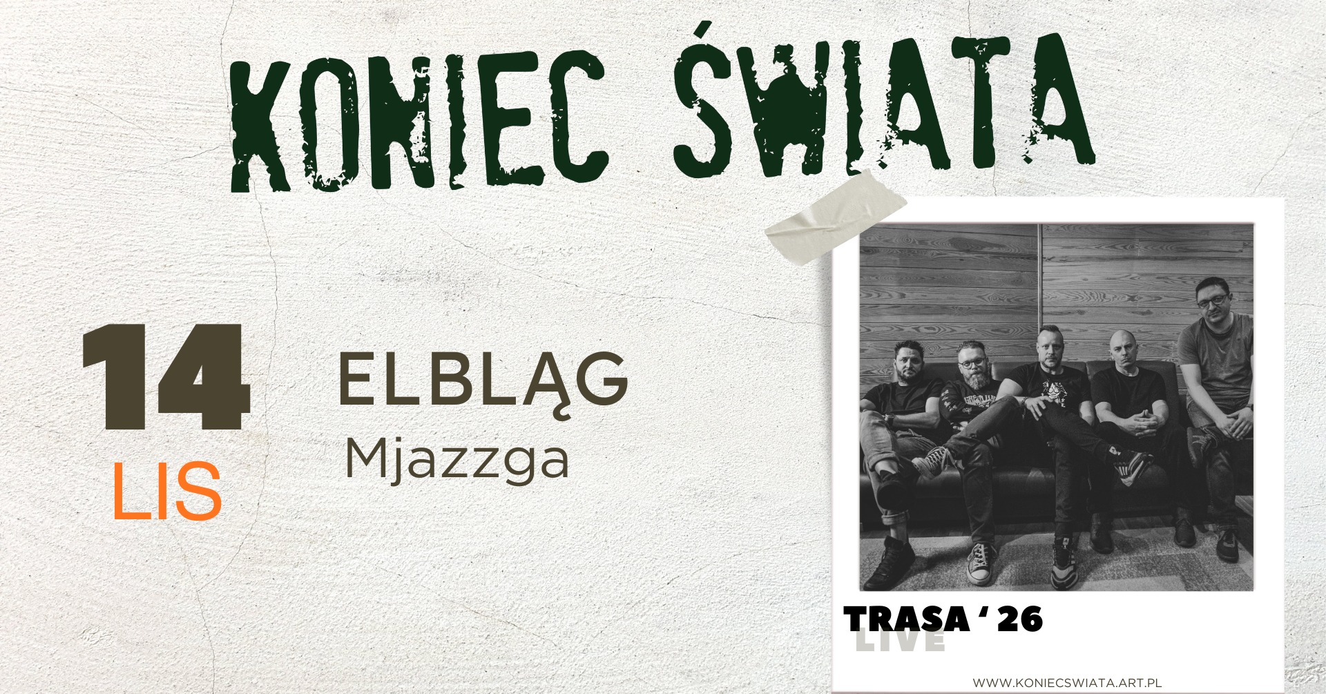 Koniec Świata | ELBLĄG
