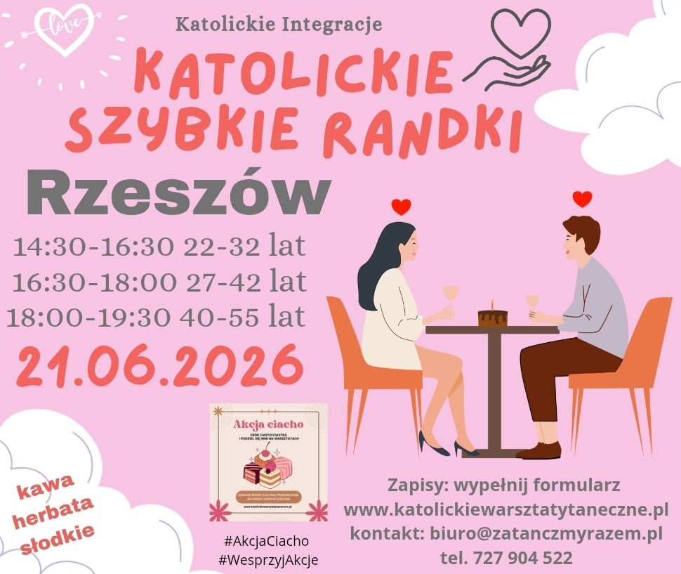 Rzeszów 21.06.2026 Katolickie Randki