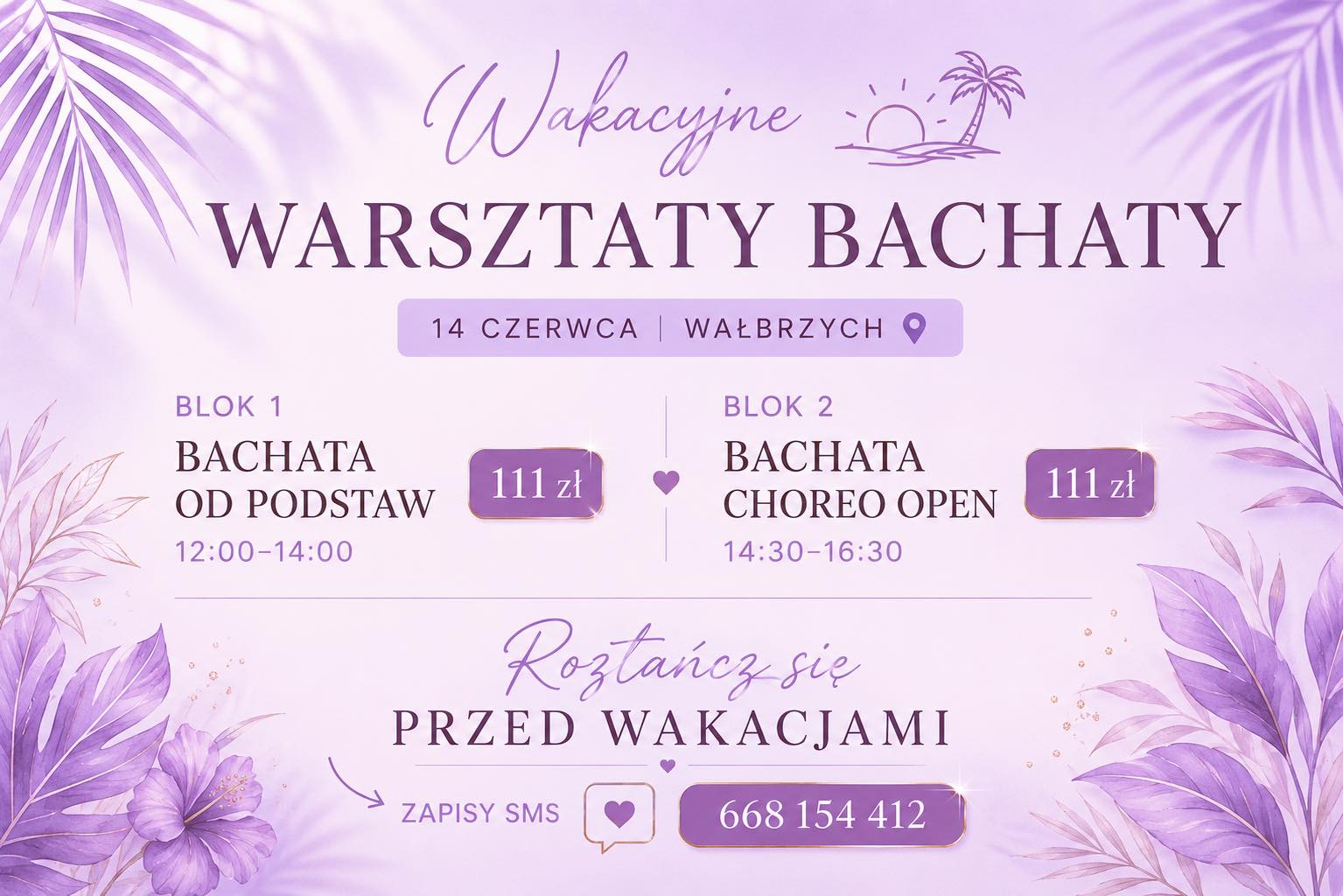 ☀️WAKACYJNE WARSZTATY BACHATY w Wałbrzychu ☀️