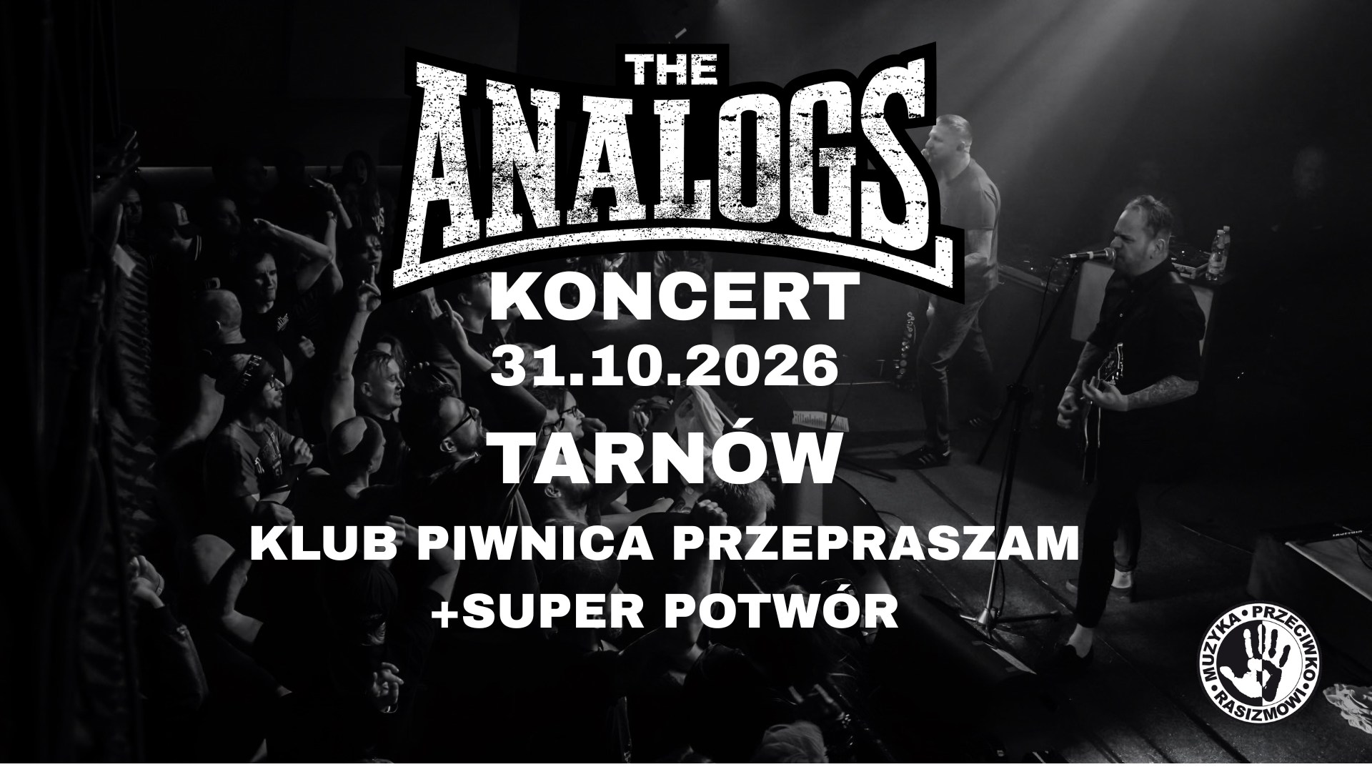 TARNÓW: 31.10.2026: THE ANALOGS + Super Potwór- Klub Piwnica Przepraszam