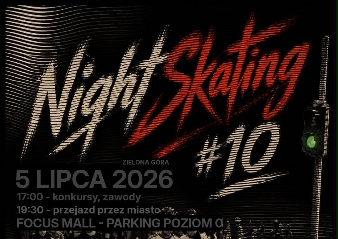 #10 NightSkating Zielona Góra