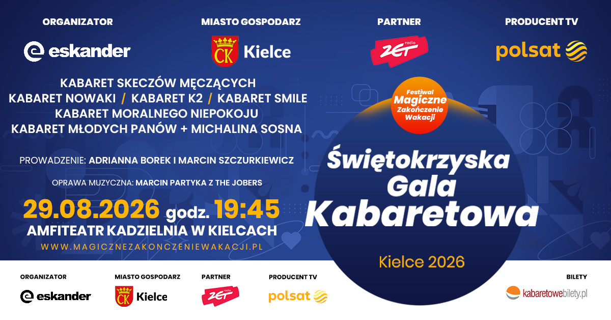 29.08.2026 Kielce • Świętokrzyska Gala Kabaretowa Kielce 2026 - rejestracja TV POLSAT