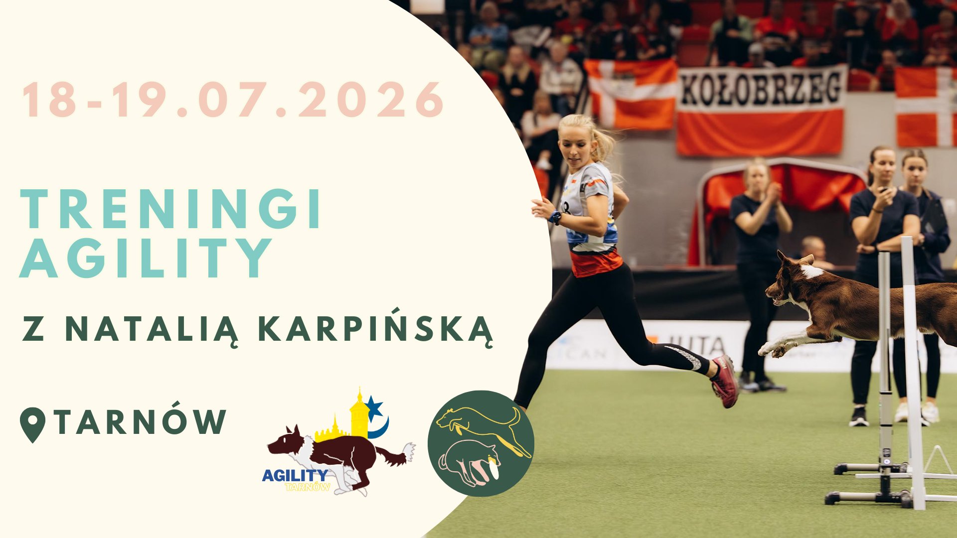 Treningi Agility z Natalią Karpińską 18-19.07.2026 Tarnów