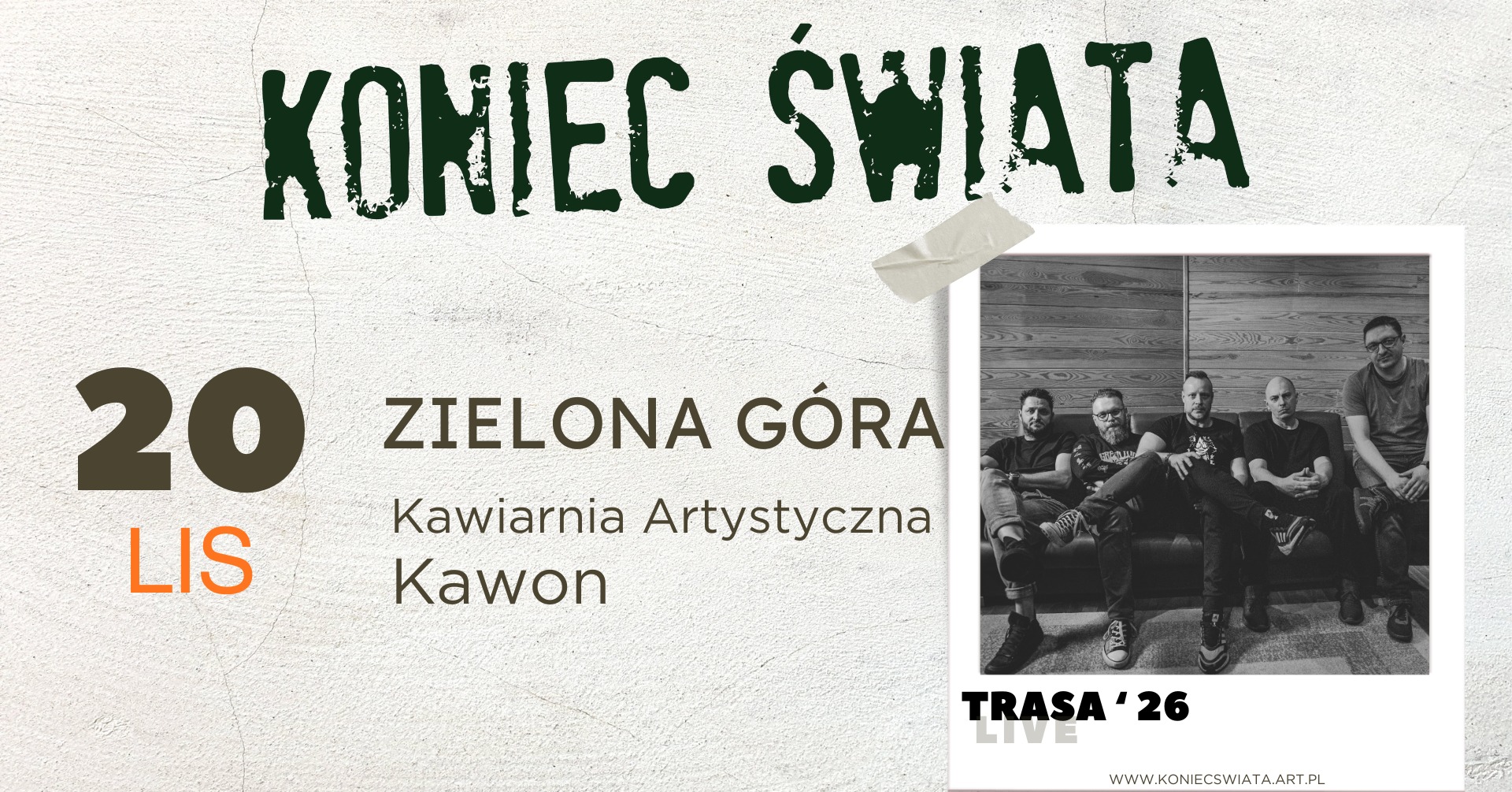 Koniec Świata | ZIELONA GÓRA