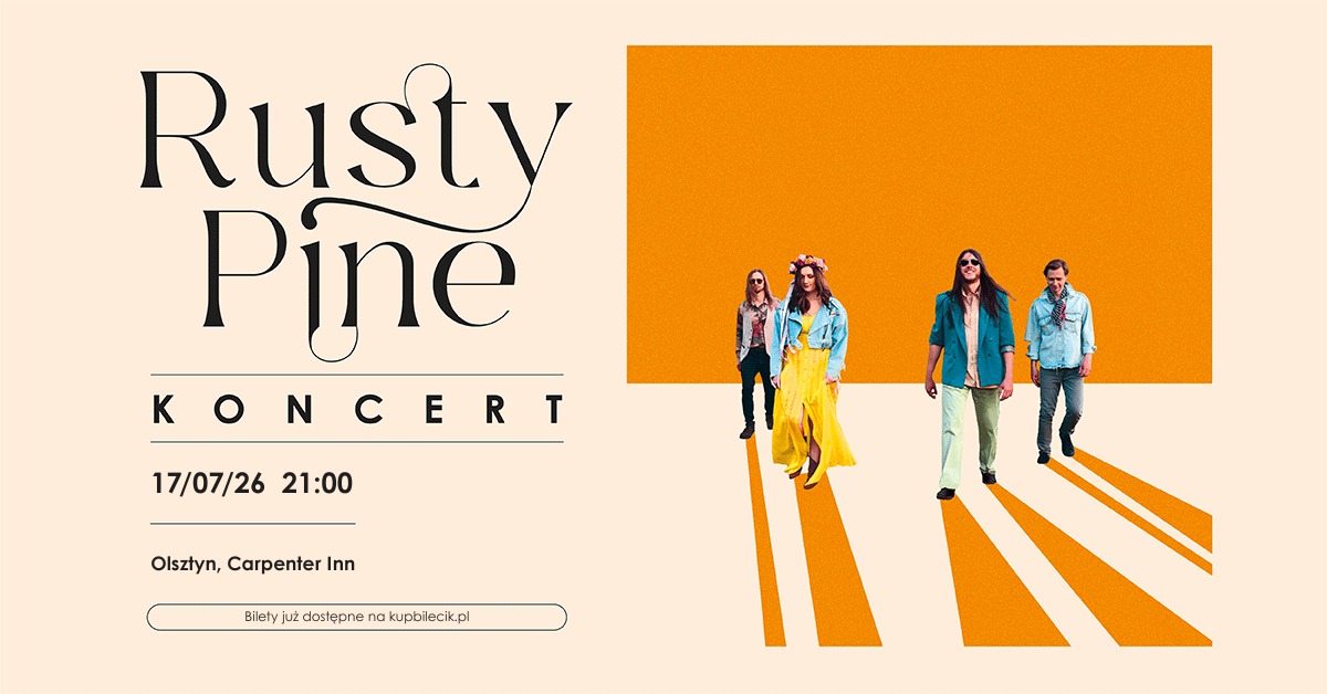 RUSTY PINE - Olsztyn