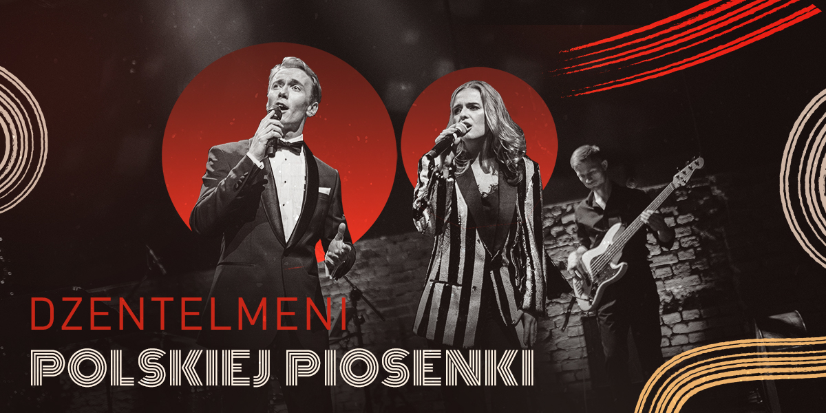 Opole I DŻENTELMENI POLSKIEJ PIOSENKI