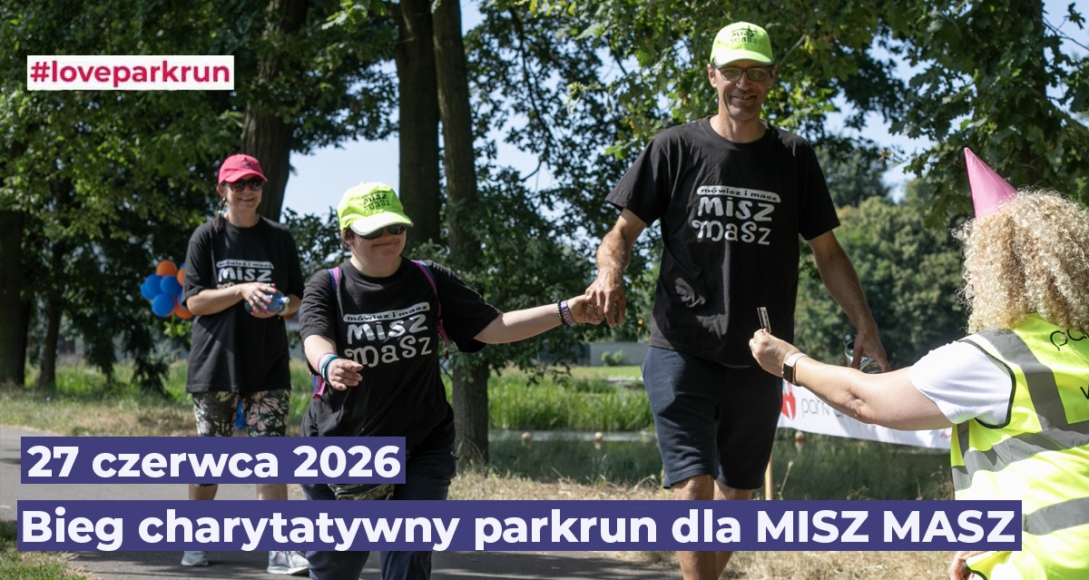Charytatywny parkrun Kalisz #465 dla MISZ MASZ
