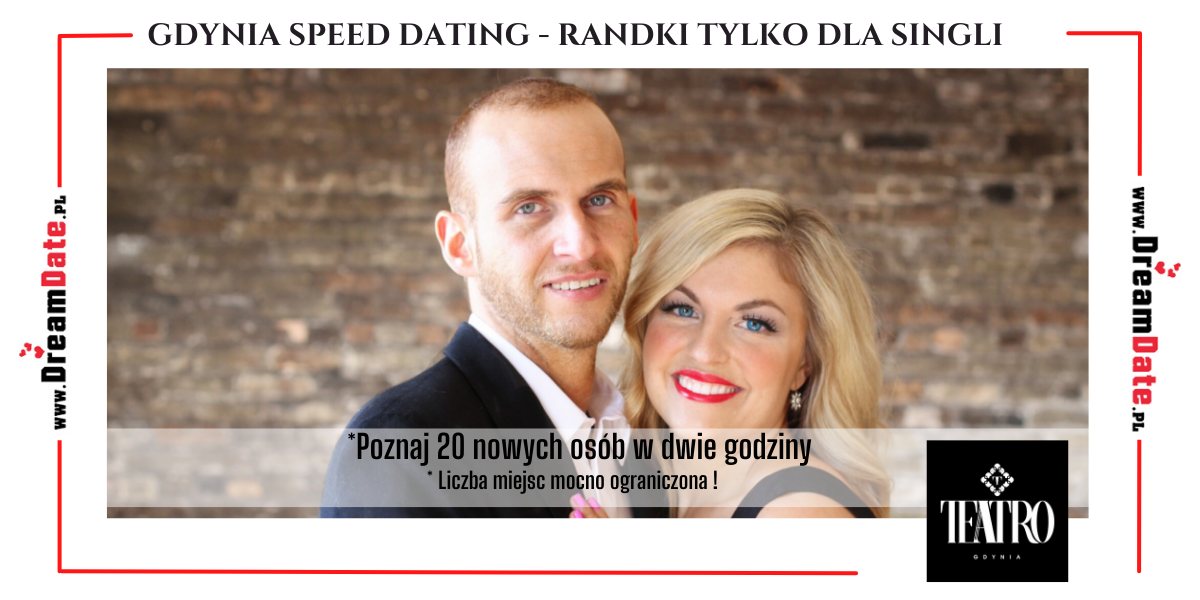 Gdynia Speed Dating - Szybkie Randki Wiek 30 - 45 lat