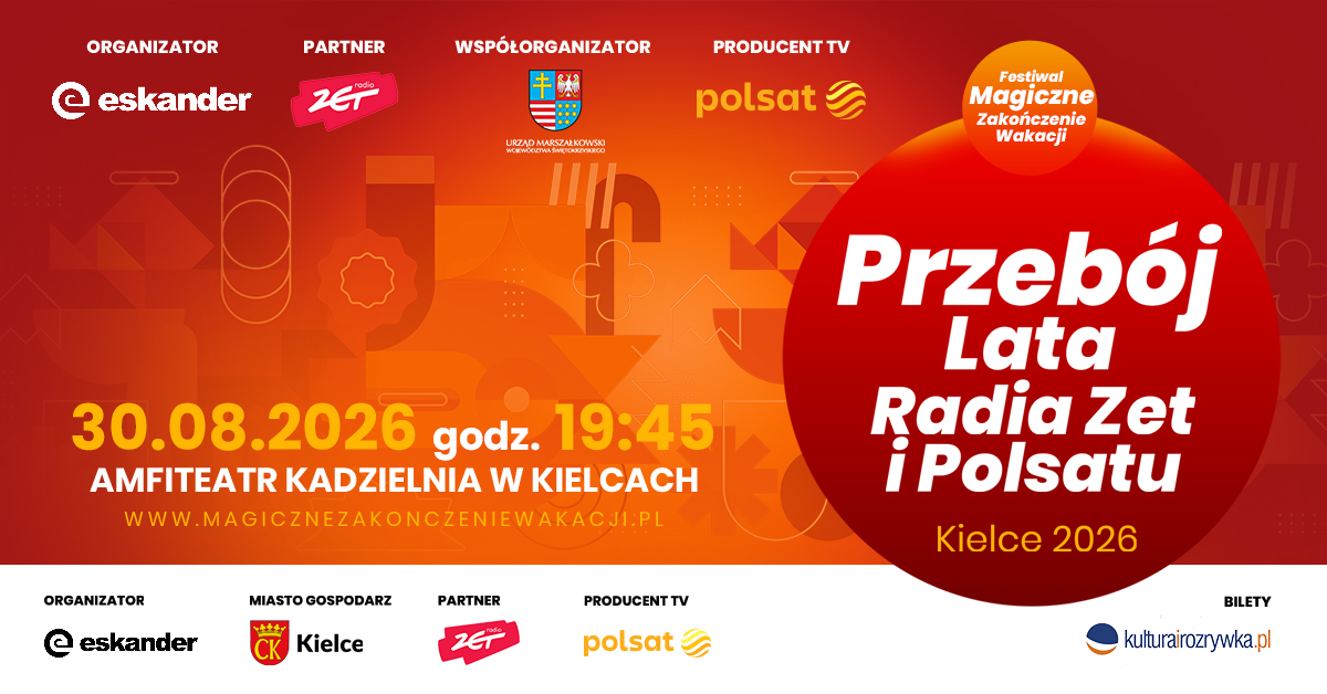 30.08.2026 Kielce • Przebój Lata Radia ZET i Polsatu Kielce 2026 - rejestracja TV POLSAT
