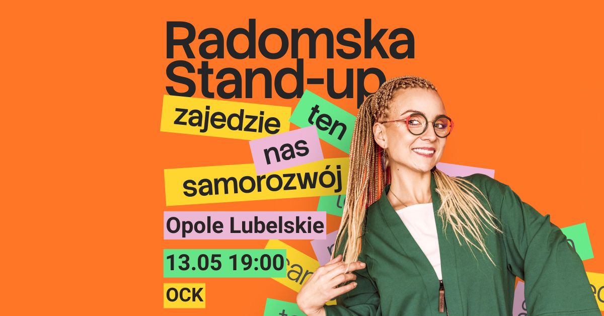 Aleksandra Radomska "Zajedzie nas ten samorozwój" | Opole Lubelskie