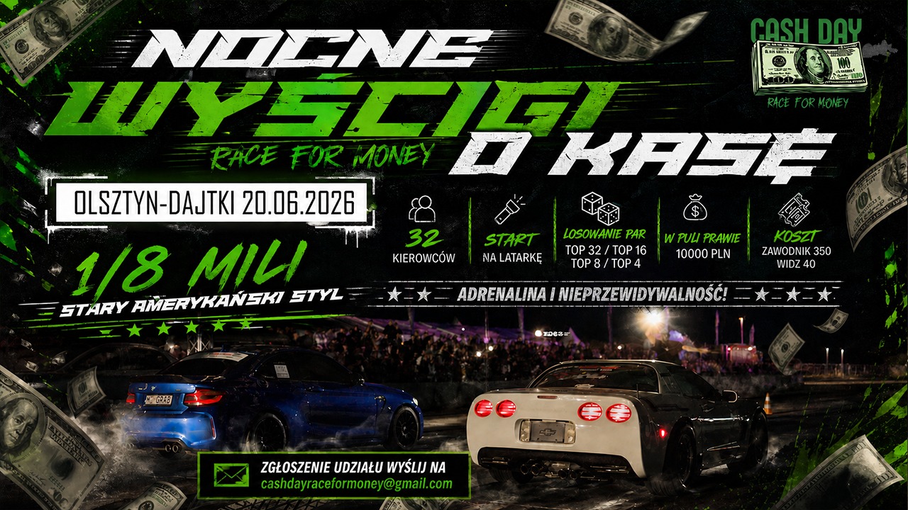 NOCNE WYŚCIGI O KASĘ - Olsztyn-Dajtki / Cash Day