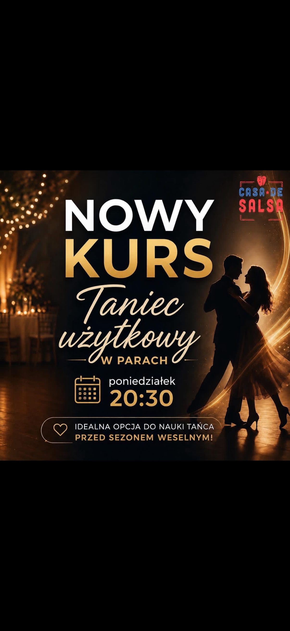 NOWY KURS ! TANIEC UŻYTKOWY W PARACH ! Dołącz do grupy!