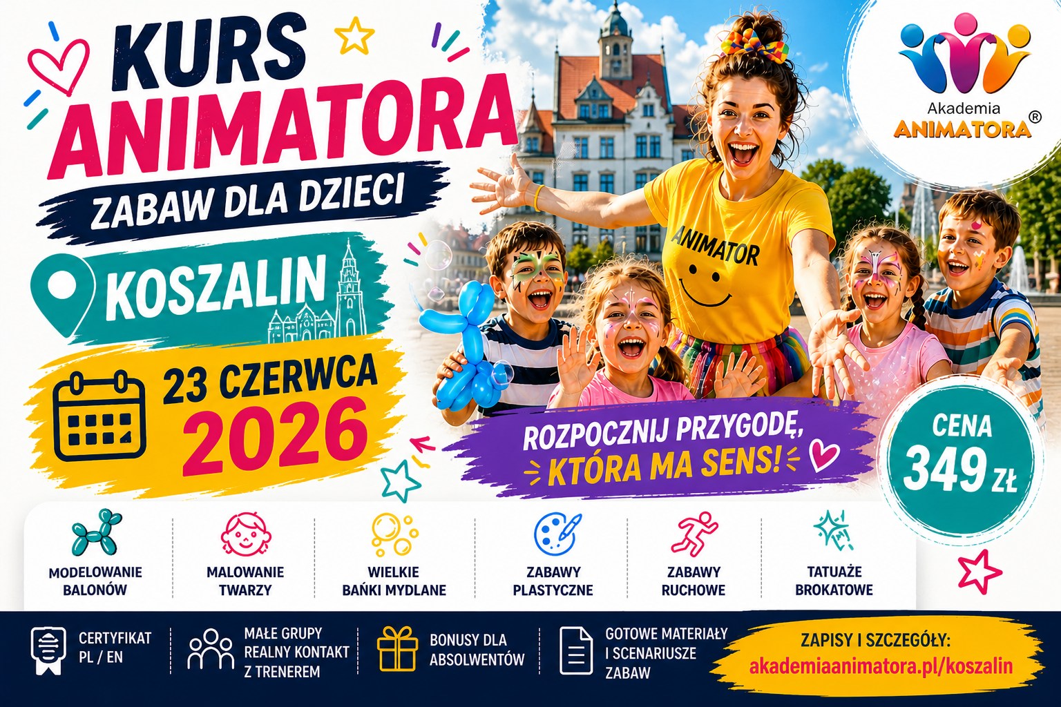 Kurs Animatora Zabaw dla Dzieci — Koszalin | 23 czerwca 2026 | Akademia Animatora®