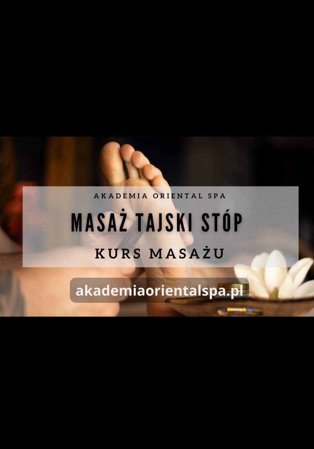 Kurs Masaż Tajski Stóp